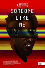 Watch Someone Like Me Gomovies123