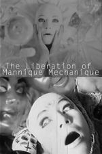 Watch The Liberation of the Mannique Mechanique Gomovies123