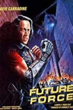 Watch Future Force Gomovies123