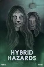 Watch Hybrid Hazards Gomovies123