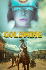 Watch Goldmine Gomovies123