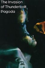 Watch The Invasion of Thunderbolt Pagoda Gomovies123