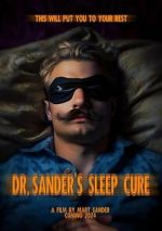 Watch Dr. Sander\'s Sleep Cure Gomovies123