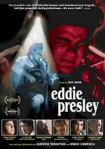 Watch Eddie Presley Gomovies123