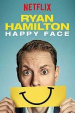 Watch Ryan Hamilton: Happy Face Gomovies123
