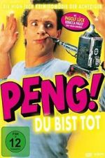 Watch Peng! Du bist tot! Gomovies123