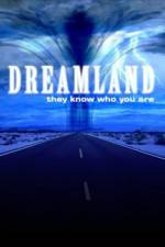 Watch Dreamland (2007) Gomovies123