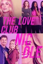 Watch The Love Club: Nicole’s Pen Pal Gomovies123
