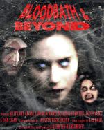 Watch Bloodbath & Beyond Gomovies123