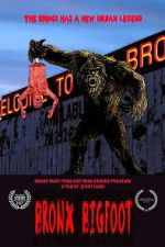 Watch Bronx Bigfoot Gomovies123