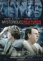 Watch Mysterious Creatures Gomovies123