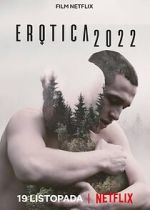 Watch Erotica 2022 Gomovies123