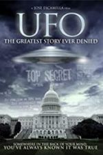Watch UFO: The Greatest Story Ever Denied Gomovies123