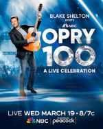 Watch Opry 100: A Live Celebration (TV Special 2025) Gomovies123