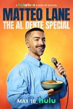 Watch Matteo Lane: The Al Dente Special Gomovies123