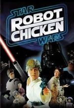 Watch Robot Chicken: Star Wars (TV Short 2007) Gomovies123