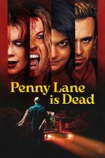 Watch Penny Lane Is Dead Gomovies123