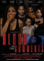 Watch Blood in the Comments Gomovies123