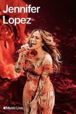 Watch Apple Music Live: Jennifer Lopez (TV Special 2024) Gomovies123