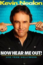 Watch Kevin Nealon: Now Hear Me Out! (TV Special 2009) Gomovies123