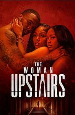 Watch The Woman Upstairs Gomovies123