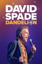 Watch David Spade: Dandelion Gomovies123