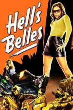 Watch Hell\'s Belles Gomovies123