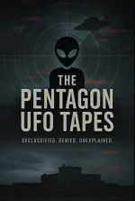 Watch The Pentagon UFO Tapes Gomovies123