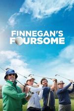 Watch Finnegan\'s Foursome Gomovies123