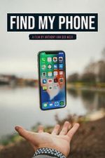 Watch Find My Phone Gomovies123