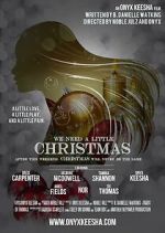 Watch We Need a Little Christmas Gomovies123