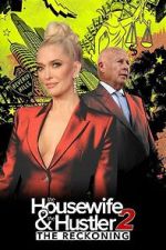 Watch The Housewife and the Hustler 2: The Reckoning Gomovies123