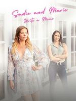 Watch Sadie and Marie Write a Movie Gomovies123