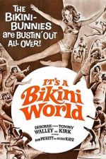 Watch It\'s a Bikini World Gomovies123