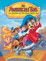 Watch An American Tail: The Mystery of the Night Monster Gomovies123