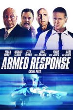 Watch Armed Response Gomovies123