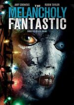 Watch The Melancholy Fantastic Gomovies123