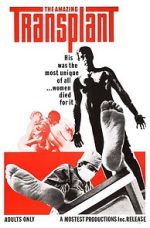 Watch The Amazing Transplant Gomovies123