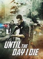 Watch Until the Day I Die: Part 1 Gomovies123