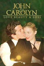 Watch John and Carolyn: Love, Beauty and Loss Gomovies123