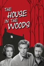 Watch The House in the Woods Gomovies123