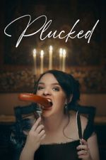 Watch Plucked Gomovies123