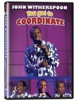Watch John Witherspoon: You Got to Coordinate Gomovies123