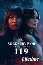 Watch Sole Survivor of Flight 119 Gomovies123