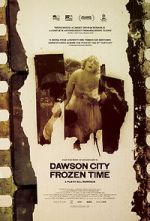 Watch Dawson City: Frozen Time Gomovies123