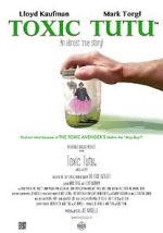 Watch Toxic Tutu Gomovies123