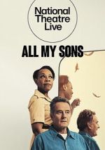 Watch National Theatre Live: All My Sons Gomovies123