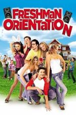 Watch Freshman Orientation Gomovies123