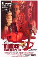 Watch Murder Loves Killers Too Gomovies123
