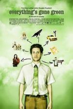 Watch Everything\'s Gone Green Gomovies123